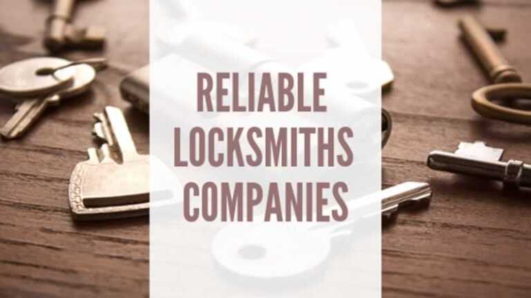 Reliable Locksmith Companies