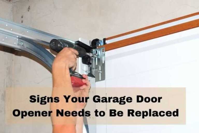Signs Your Garage Door Opener Needs to Be Replaced