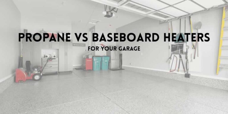 propane and baseboard heater in the garage
